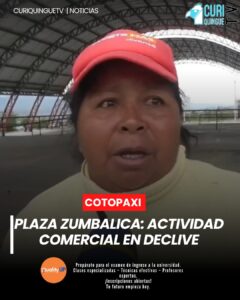 Latacunga | La plaza del barrio Zumbalica, reconocida durante años como un importante punto de encuentro comercial cada martes, registra actualmente una notoria disminución de comerciantes y clientes.