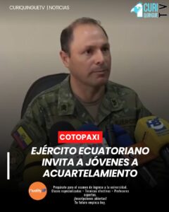 El Ejército Ecuatoriano se prepara para el acuartelamiento de la Leva 2007 e invita a los jóvenes que deseen formar parte de esta experiencia de servicio y disciplina a acercarse al Centro de Movilización de Cotopaxi.