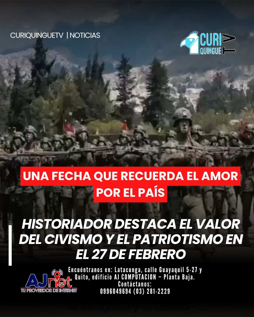 El historiador Eduardo Paredes reflexionó sobre el significado del 27 de febrero, destacando la importancia del civismo y el patriotismo en la construcción de la identidad ecuatoriana.