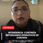 La Intendencia de Policía de Cotopaxi llevó a cabo operativos de control en cantones y parroquias rurales de la provincia.