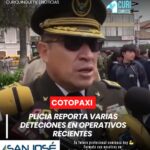 La Policía Nacional del Ecuador dio a conocer que en los últimos días se realizaron varias detenciones como resultado de operativos desplegados en diferentes sectores de la provincia.