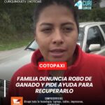 Una familia de escasos recursos económicos denunció el robo de su ganado, luego de que personas desconocidas violentaran las seguridades del lugar y sustrajeran los animales.
