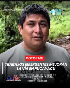 La Prefectura de Cotopaxi, en coordinación con el GAD Parroquial de Pucayacu, ejecutó trabajos emergentes de mantenimiento vial en el sector Guanochanga, perteneciente a la parroquia Pucayacu, en el cantón La Maná.