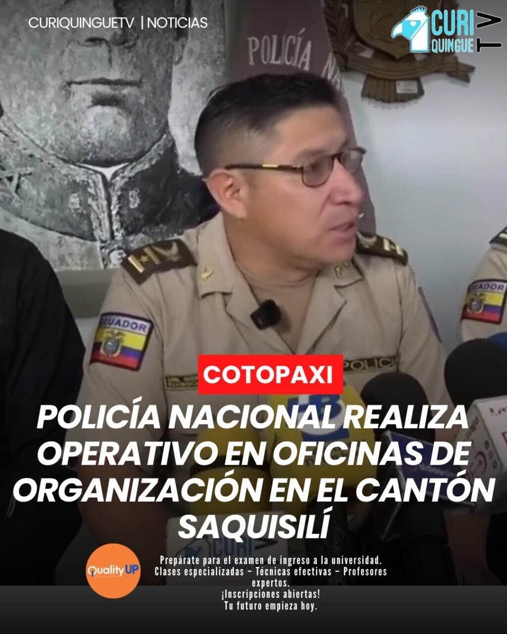 La Policía Nacional del Ecuador realizó un operativo en las oficinas de la organización Jatarishun, en el cantón Saquisilí, donde se rescató a una persona que presuntamente se encontraba retenida.