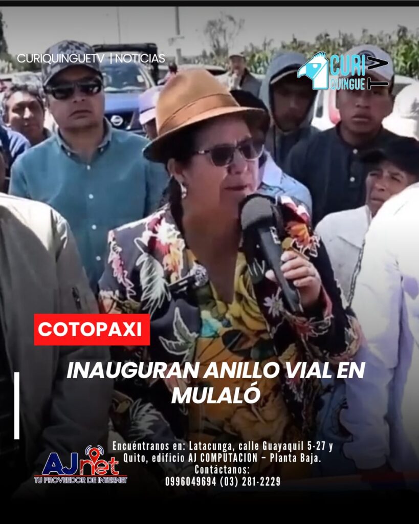 Autoridades del Gobierno Provincial de #Cotopaxi inauguraron el anillo vial en #Mulaló.
