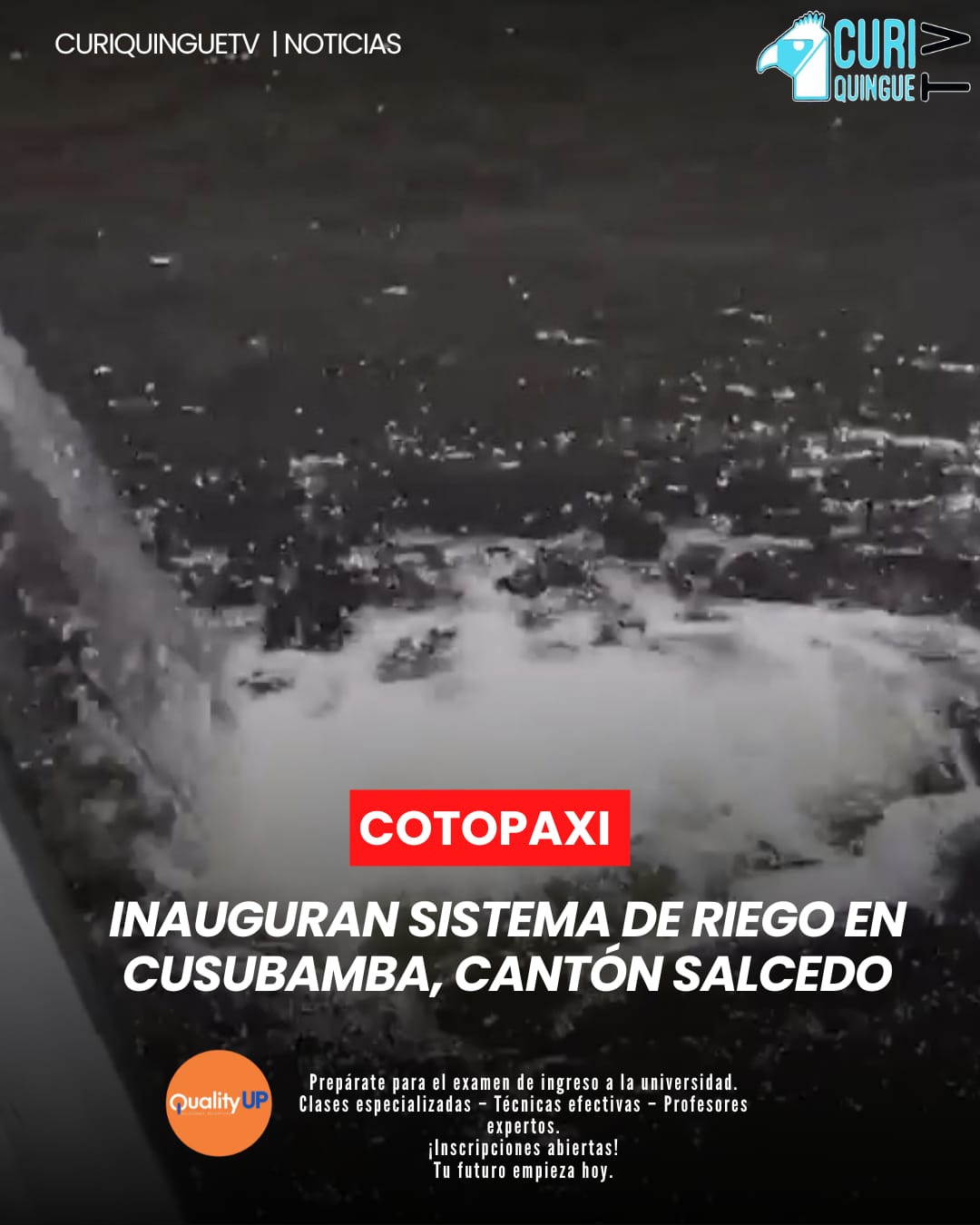 💧🌱 ¡Buenas noticias para el agro! Se inauguró un sistema de riego en Cusubamba, Salcedo, que beneficiará directamente a los agricultores 🚜