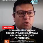 🟢 🎉 Tradición que busca reconocimiento El alcalde de Salcedo informó que la festividad del Príncipe San Miguel avanza en su proceso para ser declarada patrimonio, lo que impulsaría el turismo y la identidad cultural. #Cultura #Turismo #Patrimonio