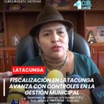 La vicealcaldesa de Latacunga, Martha Jaya, informó sobre los procesos de fiscalización realizados durante el actual periodo de gestión. Destacó que estas acciones buscan asegurar el cumplimiento de obras y servicios, fortaleciendo la transparencia en beneficio de la ciudadanía.