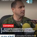 Óscar Robalino, jefe del Centro de Movilización de Cotopaxi, dio a conocer que el proceso de acuartelamiento para el 25 y 26 de abril ha superado las expectativas. A nivel nacional existen 5.000 cupos, pero cerca de 8.000 jóvenes se han presentado. En Cotopaxi, el cupo es de 138 y se han inscrito 162 aspirantes.