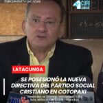 Se llevó a cabo la posesión de la nueva directiva del Partido Social Cristiano en la provincia de Cotopaxi. Durante el acto, el director nacional de la organización política señaló que, tras las últimas elecciones, se han implementado varios cambios internos.