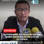 El gobernador de Cotopaxi se pronunció sobre los casos relacionados con la enfermedad del cuy, indicando que, hasta el momento, no se ha emitido ninguna prohibición para su comercialización.