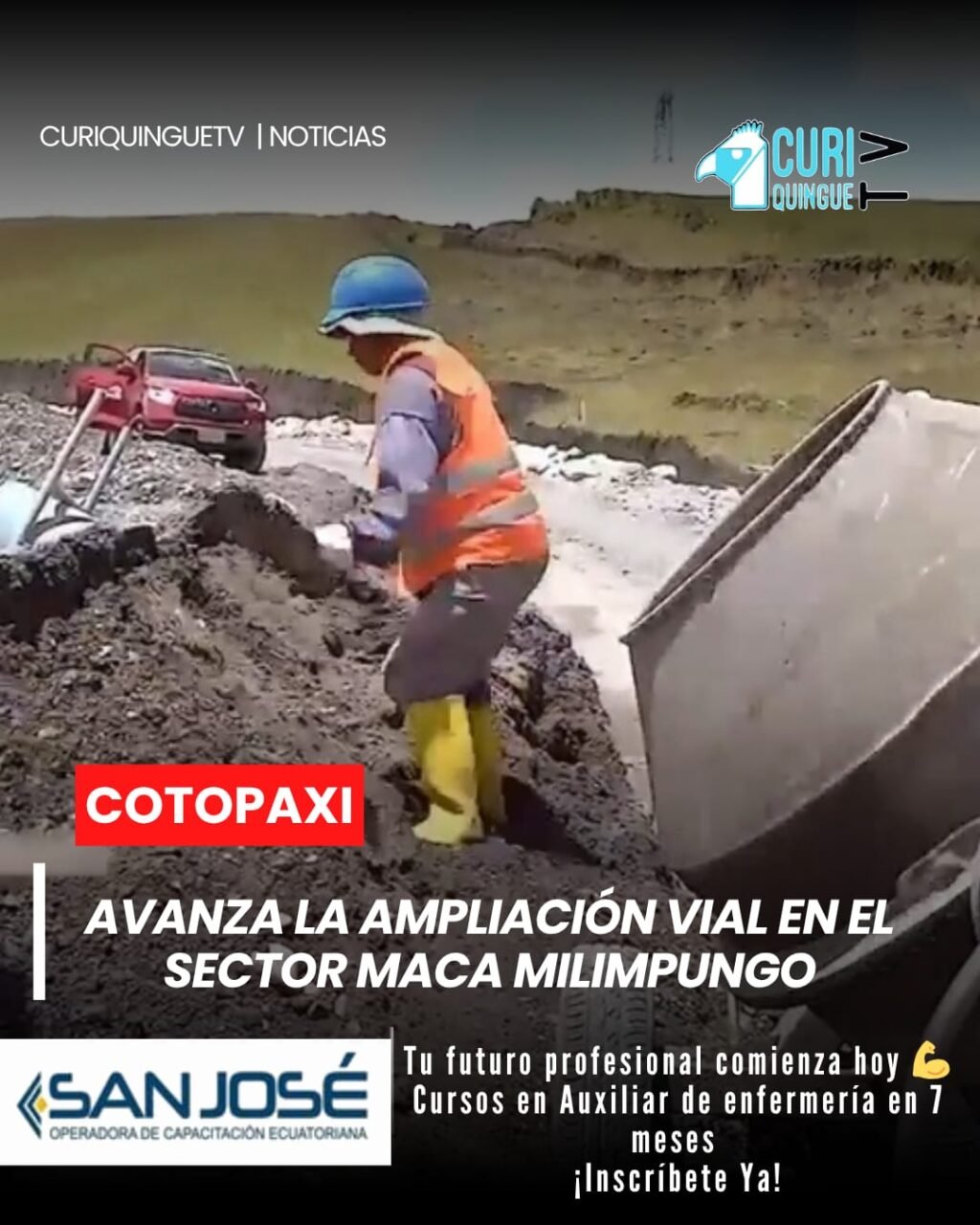 El Gobierno Provincial de Cotopaxi ejecuta los trabajos de ampliación y mejoramiento vial en el sector Maca Milimpungo, con una inversión de 516 mil dólares.