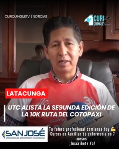 La Universidad Técnica de Cotopaxi, a través de su vicerrectorado administrativo, anunció la organización de la segunda edición de la competencia atlética “10K Ruta del Cotopaxi”.