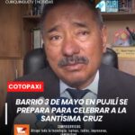 El barrio 3 de Mayo, en el cantón Pujilí, alista sus festividades en honor a la Santísima Cruz. Directivos y priostes han coordinado una agenda que incluye diversos eventos religiosos, culturales y sociales para el disfrute de la comunidad.