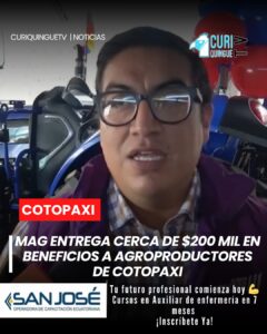 El Ministerio de Agricultura y Ganadería (MAG) entregó aproximadamente 200 mil dólares en beneficios a varios agroproductores de la provincia de Cotopaxi.