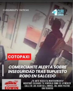 Un propietario de un local comercial en el cantón Salcedo denunció un presunto robo, hecho que ha generado preocupación entre los habitantes.
