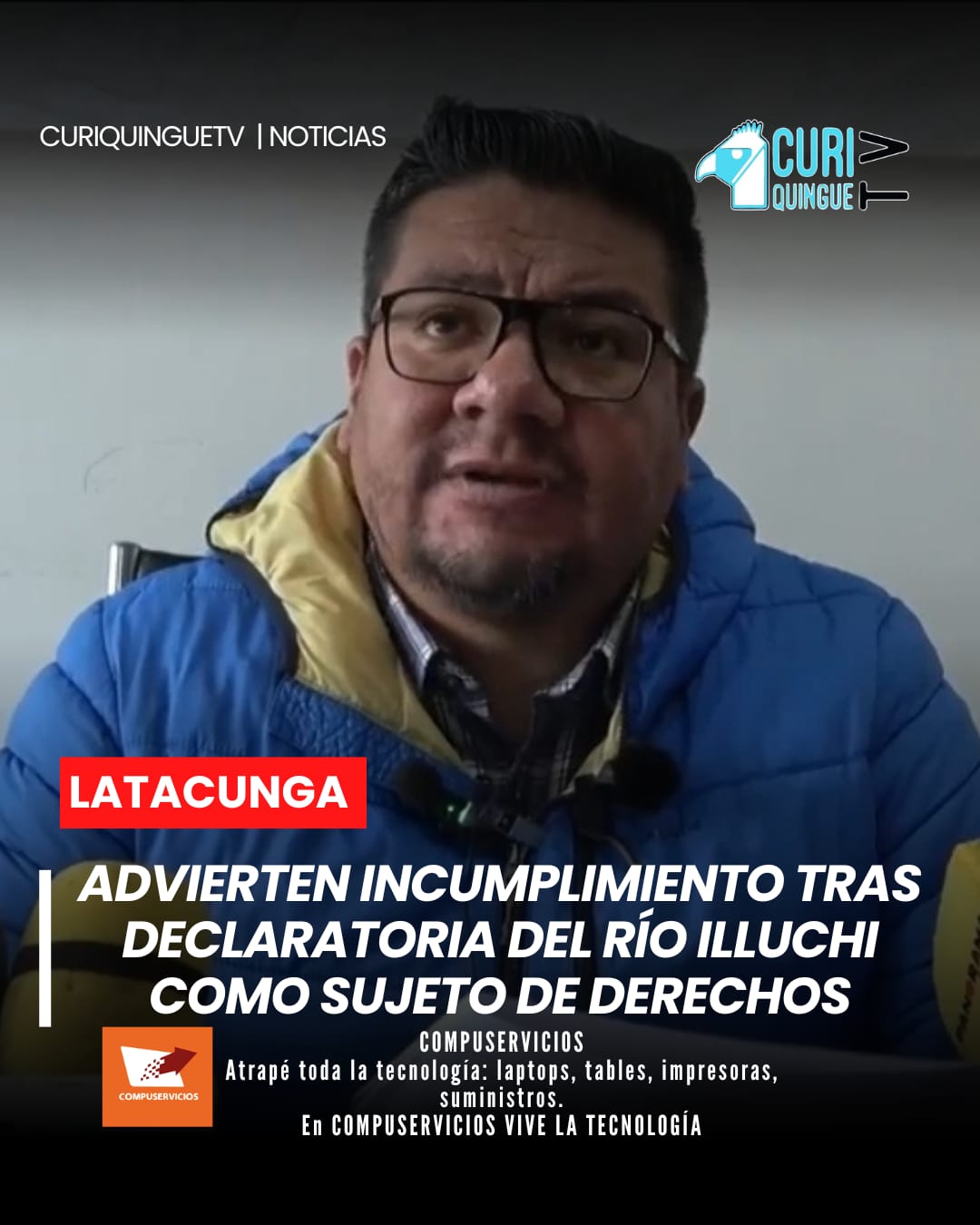 El abogado Carlos Herrera informó que el río Illuchi fue declarado sujeto de derechos el 31 de diciembre del año 2025, decisión que establecía varias acciones para la protección del afluente.