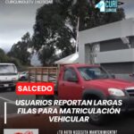 Expresaron su malestar debido a las extensas filas y largas horas de espera para obtener turnos de matriculación vehicular.
