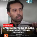 🚔 Según informó la autoridad, durante los controles realizados por Policía y Fuerzas Armadas se registraron varias personas detenidas por incumplir las disposiciones establecidas
