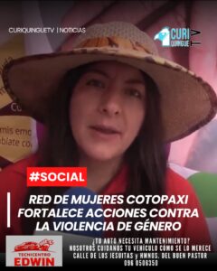 La fundadora de la Red de Mujeres Cotopaxi destacó el trabajo que viene realizando la organización en diferentes sectores de la provincia, enfocado en la defensa de los derechos de las mujeres y niñas.
