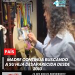 Han pasado más de 15 años desde la desaparición de Geovanna Constante, registrada en diciembre de 2010 en la ciudad de Ambato. Desde entonces, su madre no ha detenido su búsqueda, manteniendo la esperanza de encontrar respuestas sobre el caso.