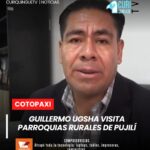 Guillermo Ugsha, precandidato a la Concejalía Rural del cantón Pujilí, continúa recorriendo las diferentes parroquias rurales con el objetivo de dar a conocer su propuesta de trabajo.