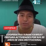La gerente general de la Cooperativa de Ahorro y Crédito Sumak Kawsay informó sobre las actividades que se desarrollarán con motivo de la conmemoración del vigésimo aniversario de vida institucional.