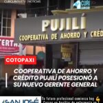 Con la presencia de la prefecta de Cotopaxi, directivos y socios fundadores, la Cooperativa de Ahorro y Crédito Pujilí desarrolló el acto de posesión de su nuevo gerente general.