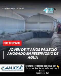 Un trágico accidente se registró en la parroquia Antonio José Holguín, donde un adolescente de 17 años perdió la vida tras caer a un reservorio de agua.