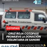 Cruz Roja Cotopaxi destacó la importancia de la donación voluntaria como un acto solidario que permite salvar vidas. La institución reconoció el aporte de miles de ciudadanos que de manera desinteresada contribuyen a garantizar el abastecimiento de sangre para pacientes que requieren atención médica.