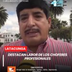 🚕 Diego Herrera, exsecretario del Sindicato de Choferes Profesionales de Cotopaxi, emitió su criterio sobre el trabajo que realiza la clase del volante.