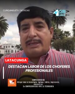 🚕 Diego Herrera, exsecretario del Sindicato de Choferes Profesionales de Cotopaxi, emitió su criterio sobre el trabajo que realiza la clase del volante.