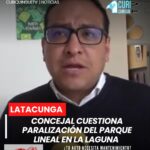 Manifestó su preocupación por la suspensión de los trabajos del parque lineal en el barrio La Laguna. A criterio del edil, la paralización respondería a una falta de planificación en la ejecución del proyecto.