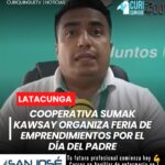 Con motivo de la celebración del Día del Padre, la Cooperativa de Ahorro y Crédito Sumak Kawsay desarrollará la primera Feria de Emprendimientos en la provincia de Cotopaxi. El evento se llevará a cabo del 18 al 21 de junio y reunirá a emprendedores locales para exhibir y comercializar sus productos.