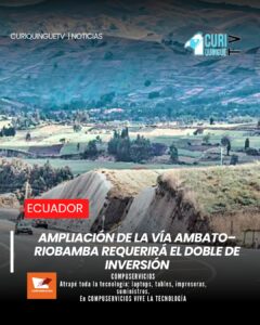 La esperada ampliación de la vía Ambato–Riobamba enfrenta un importante desafío financiero. Lo que inicialmente fue proyectado como una inversión de 200 millones de dólares ahora demandará alrededor de 400 millones, debido a la actualización de costos y a las expropiaciones contempladas en el proyecto. La obra permanece en etapa de análisis por parte del Ministerio de Transporte y Obras Públicas mientras se buscan alternativas para su ejecución.