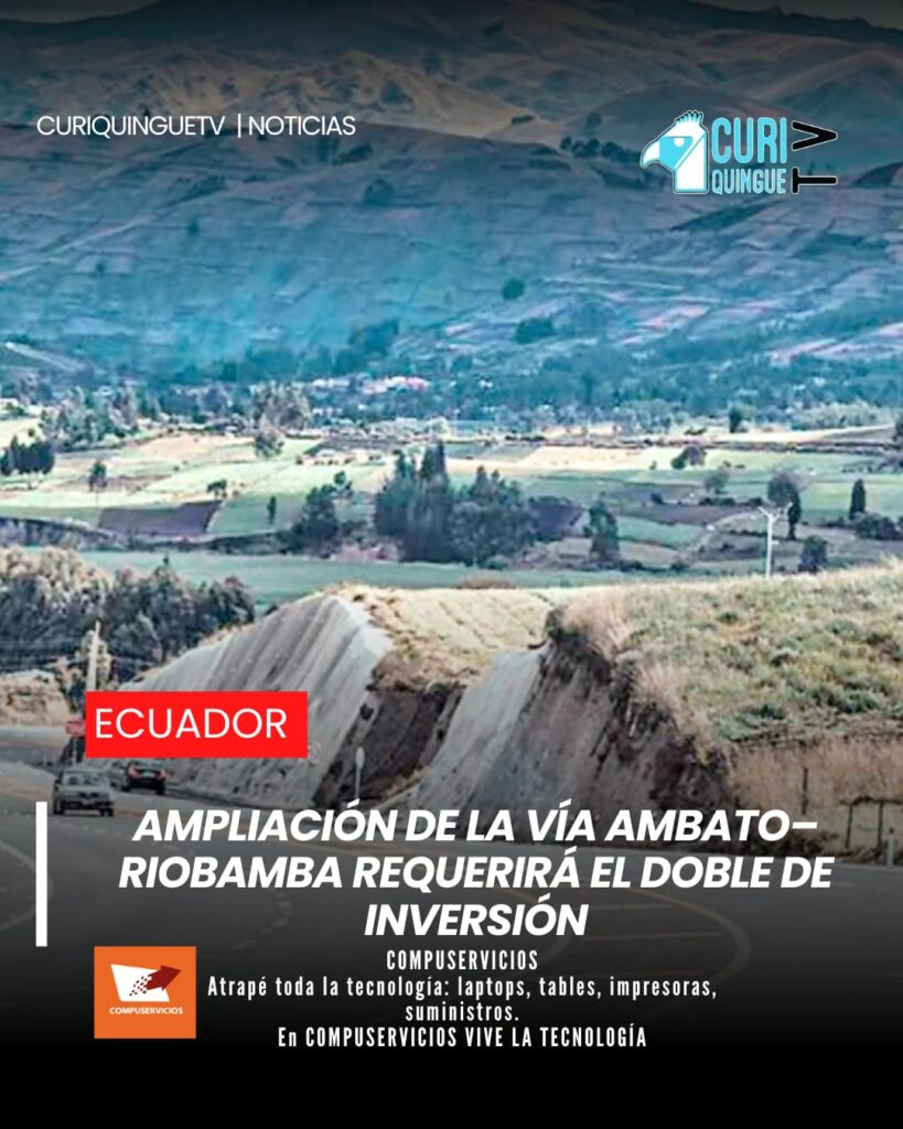La esperada ampliación de la vía Ambato–Riobamba enfrenta un importante desafío financiero. Lo que inicialmente fue proyectado como una inversión de 200 millones de dólares ahora demandará alrededor de 400 millones, debido a la actualización de costos y a las expropiaciones contempladas en el proyecto. La obra permanece en etapa de análisis por parte del Ministerio de Transporte y Obras Públicas mientras se buscan alternativas para su ejecución.