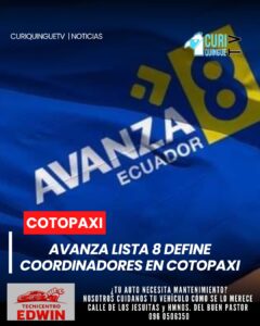 El movimiento político Avanza Lista 8 designó a sus coordinadores en cada uno de los cantones de la provincia de Cotopaxi como parte de su proceso de organización interna. Además, anunció que durante este fin de semana se desarrollarán las elecciones primarias para definir su participación en los próximos procesos electorales.