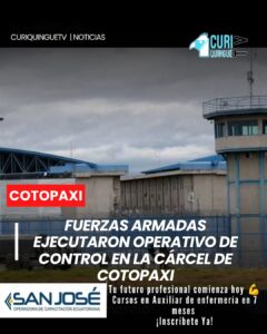 Personal de las Fuerzas Armadas desarrolló un operativo de control en el Centro de Privación de Libertad de Cotopaxi como parte de las acciones de seguridad que se ejecutan en el sistema penitenciario.