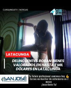 Un nuevo caso de inseguridad se registró en Latacunga luego de que delincuentes ingresaran a una vivienda situada en el centro de la ciudad para sustraer diversos artículos de valor.