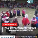 La parroquia Pilahuín continúa avanzando en el fortalecimiento del turismo rural sostenible mediante mesas técnicas interinstitucionales desarrolladas dentro de los planes de manejo de páramos.