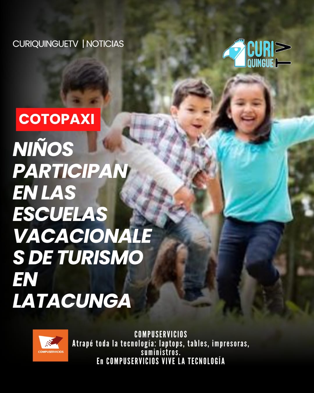 La Dirección de Turismo del Municipio de Latacunga desarrolla con éxito las escuelas vacacionales, un programa que reúne a 90 niños, quienes durante esta temporada participan en actividades educativas y recreativas. Como parte de la iniciativa, los menores visitan distintos sitios turísticos del cantón, fortaleciendo el conocimiento sobre el patrimonio natural, histórico y cultural de Latacunga.