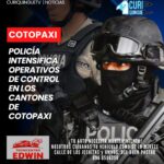 Personal de la Policía Nacional ejecutó operativos de control en varios cantones de la provincia de Cotopaxi, con el objetivo de prevenir hechos delictivos y fortalecer la seguridad en espacios públicos. Las intervenciones forman parte de las estrategias permanentes para mantener el orden y brindar tranquilidad a la población.