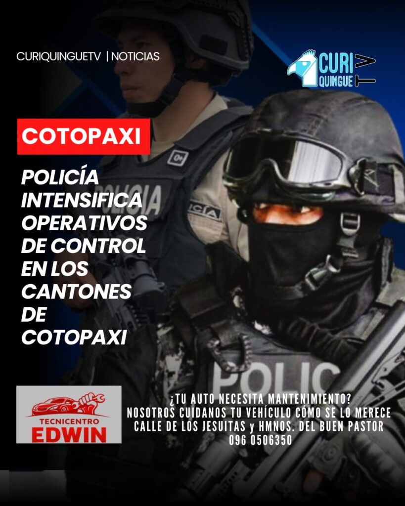 Personal de la Policía Nacional ejecutó operativos de control en varios cantones de la provincia de Cotopaxi, con el objetivo de prevenir hechos delictivos y fortalecer la seguridad en espacios públicos. Las intervenciones forman parte de las estrategias permanentes para mantener el orden y brindar tranquilidad a la población.