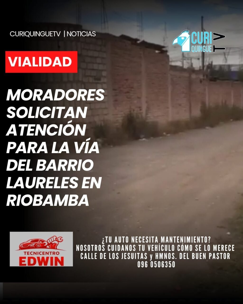 Habitantes del barrio Laureles, en la ciudad de Riobamba, solicitan la intervención de las autoridades debido al mal estado de la vía. Aseguran que el deterioro dificulta la circulación y provoca daños materiales en los vehículos que transitan por el sector.