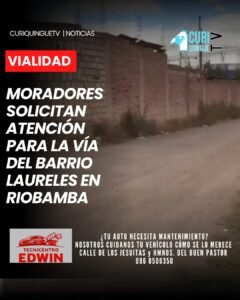 Habitantes del barrio Laureles, en la ciudad de Riobamba, solicitan la intervención de las autoridades debido al mal estado de la vía. Aseguran que el deterioro dificulta la circulación y provoca daños materiales en los vehículos que transitan por el sector.