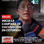 Las autoridades de salud dieron inicio a la campaña de vacunación en la provincia de Cotopaxi. La iniciativa busca proteger a la población infantil y a los adultos mayores mediante la aplicación de las dosis correspondientes.