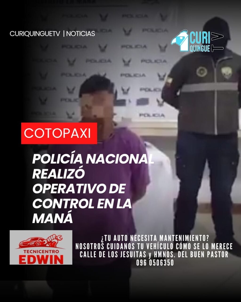 Ejecutó un operativo de control en distintos sectores del cantón con el objetivo de prevenir hechos delictivos y fortalecer la seguridad de la ciudadanía.