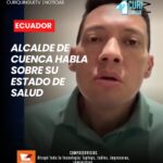 El alcalde suspendido de Cuenca, Cristian Zamora, rompió el silencio para informar sobre su estado de salud, revelando que enfrenta una enfermedad digestiva que lo ha llevado a ser hospitalizado en dos ocasiones.