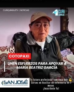 La prefecta de Cotopaxi, un consorcio de abogados y comerciantes del Mercado Pichincha de La Merced se sumaron a una campaña solidaria en beneficio de María Beatriz García