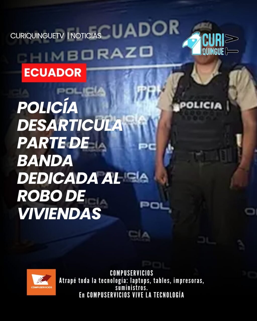 Luego de varias semanas de investigaciones, la Policía Nacional logró desarticular parte de una organización delictiva presuntamente dedicada al robo de domicilios en Riobamba y varios cantones de la provincia.